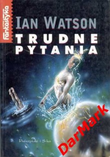 Trudne pytania - Ian Watson