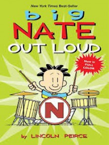 Out Loud (Big Nate) - Lincoln Peirce