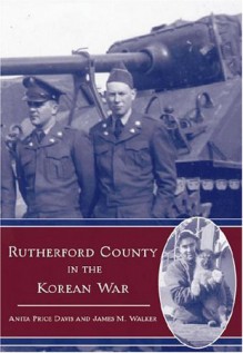 Rutherford County in the Korean War - Anita Price Davis