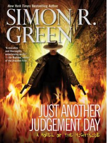 Just Another Judgement Day - Simon R. Green