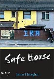 Safe House - James Heneghan