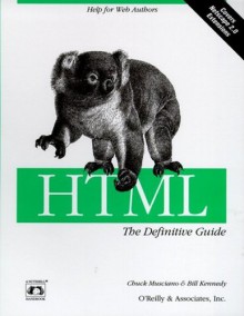 HTML: The Definitive Guide - Bill Kennedy, Bill Kennedy