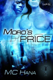 Moro's Price - M.C. Hana