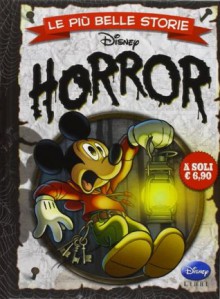 Le più belle storie horror - Walt Disney Company