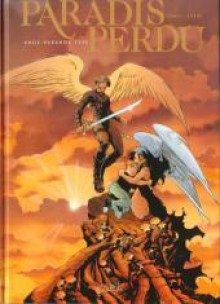 Paradis Perdu, Tome 1: L'enfer - Alberto Varanda