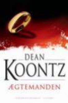 Ægtemanden - Dean Koontz