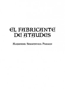 El Fabricante de Ataúdes - Alexander Pushkin