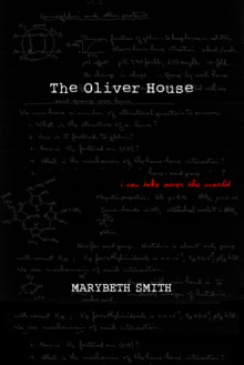 The Oliver House - Marybeth Smith