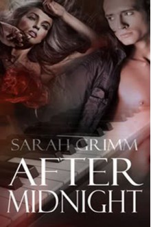 After Midnight - Sarah Grimm