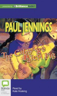 The Cabbage Patch Fib - Paul Jennings