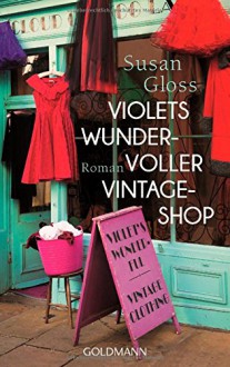 Violets wundervoller Vintage-Shop: Roman - Susan Gloss