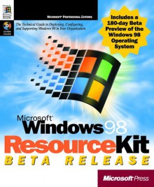 Microsoft Windows 98 Resource Kit - Microsoft Press, Microsoft Press, Microsoft Corporation