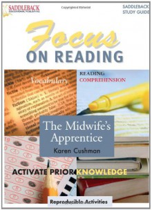 The Midwife's Apprentice Reading Guide - Lisa S. French