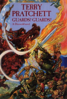 Guards! Guards! - Terry Pratchett