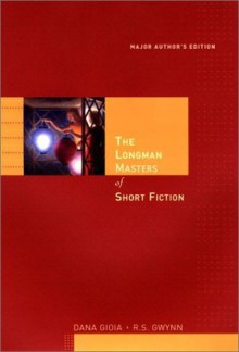 The Longman Masters of Short Fiction - Dana Gioia