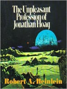 The Unpleasant Profession of Jonathan Hoag (MP3 Book) - Robert A. Heinlein, Tom Weiner