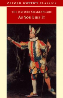 As You Like It (Oxford Shakespeare) - Alan Brissenden, William Shakespeare