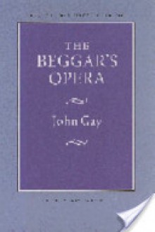 The Beggar's Opera - John Gay, Edgar V. Roberts