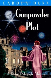 Gunpowder Plot - Carola Dunn