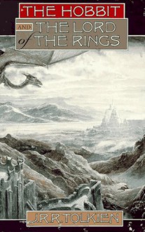 Hobbit and the Lord of the Rings - J.R.R. Tolkien