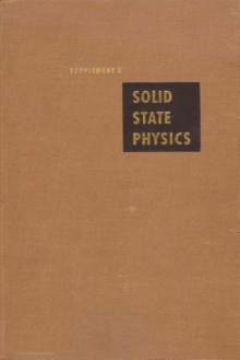 Solid State Physics: Advances in Research and Applications, Volume 2 - Henry Ehrenreich