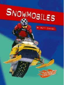 Snowmobiles - Matt Doeden