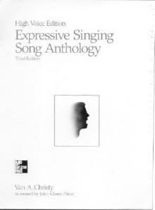 Expressive Singing Song Anthology High Voice Edition - Van A. Christy, John Glenn Paton