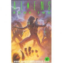 Aliens, Book 2 - Mark Verheiden