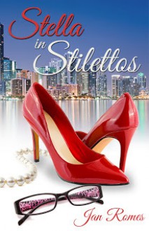 Stella in Stilettos - Jan Romes