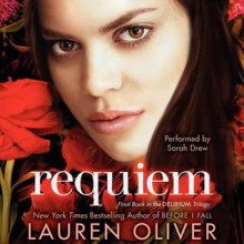 Requiem - Lauren Oliver, Sarah Drew