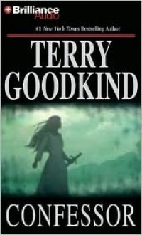 Confessor (Sword of Truth, #11) - Terry Goodkind, Sam Tsoutsouvas