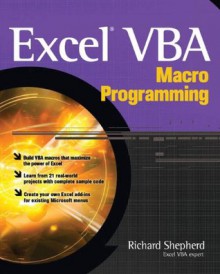 Excel VBA Macro Programming - Richard Shepherd