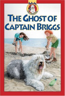 The Ghost Of Captain Briggs - Mary Labatt