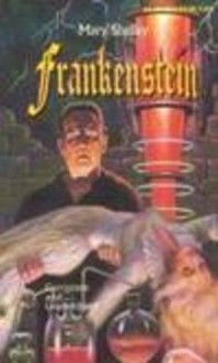 Frankenstein - Mary Shelley