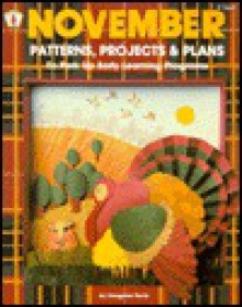 November Patterns, Project & Plans - Imogene Forte, Sally Sharpe