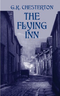 The Flying Inn - G.K. Chesterton