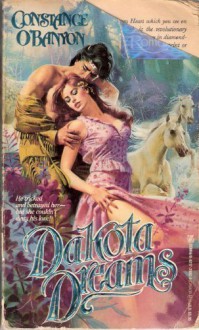 Dakota Dreams - Constance O'Banyon