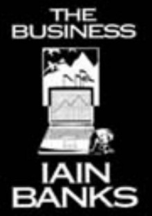 The Business - Iain Banks