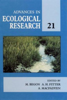 Advances in Ecological Research, Volume 21 - Michael Begon