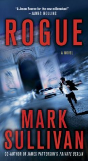 Rogue - Mark T. Sullivan