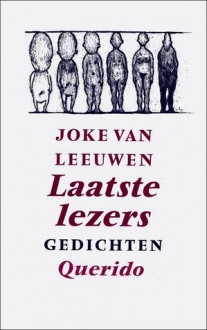 Laatste lezers: gedichten - Joke van Leeuwen