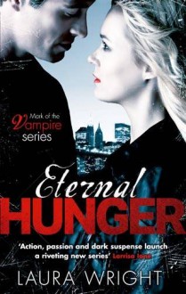 Eternal Hunger - Laura Wright