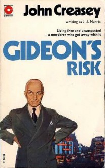 Gideon's Risk - J.J. Marric