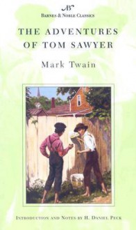 The Adventures of Tom Sawyer - Mark Twain, H. Daniel Peck