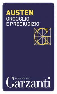 Orgoglio e pregiudizio - Jane Austen