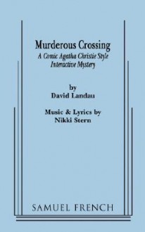 Murderous Crossing - David Landau, Nikki Stern