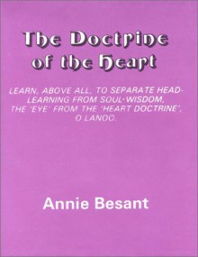 Doctrine Of The Heart - Annie Wood Besant