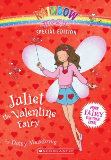 Juliet The Valentine Fairy - Daisy Meadows, Georgie Ripper