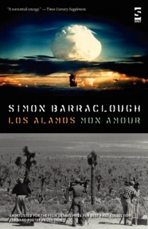 Los Alamos Mon Amour - Simon Barraclough