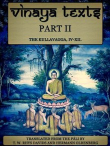 Vinaya Texts: Part II - Pali, T.W. Rhys Davids, Hermann Oldenberg